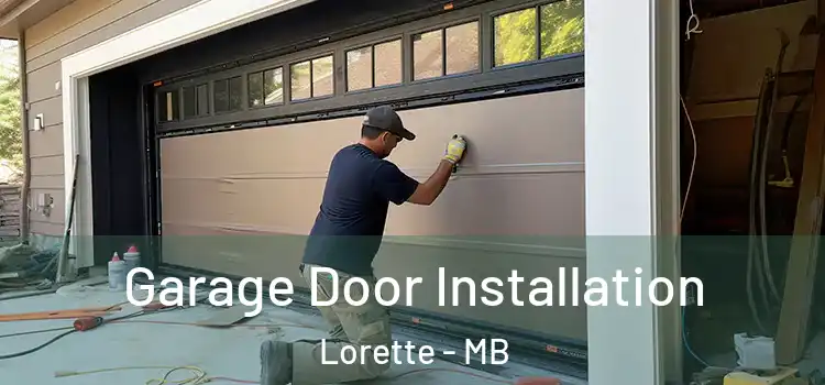  Garage Door Installation Lorette - MB